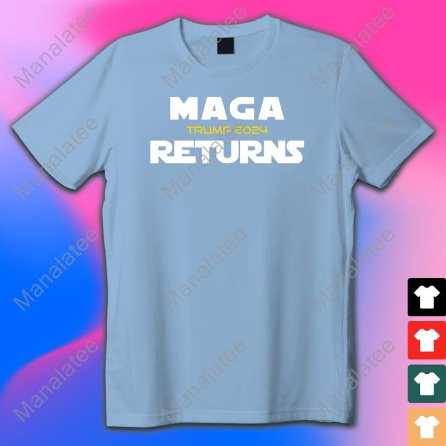 Maga Returns Trump 2024 Long Sleeve Shirt