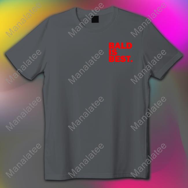 Redmancdesigns Bald Is Best Shirt