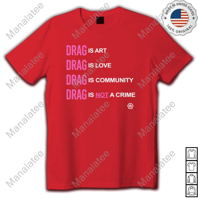 Official Society6 Drag Is Love T-Shirt