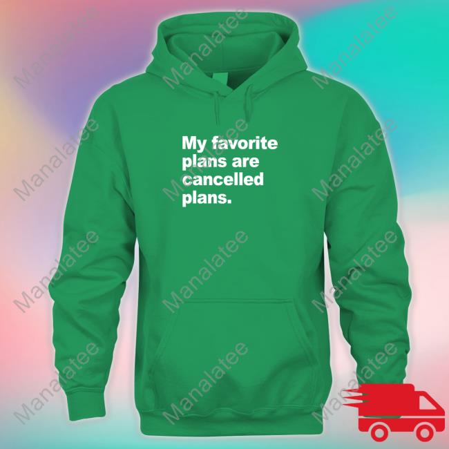 Introvert Problems My Favorite Plans Are Cancelled Plans Shirts