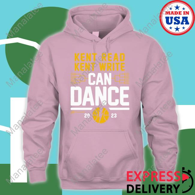 Kent Read Kent Write Can Dance 2023 Tee Shirt