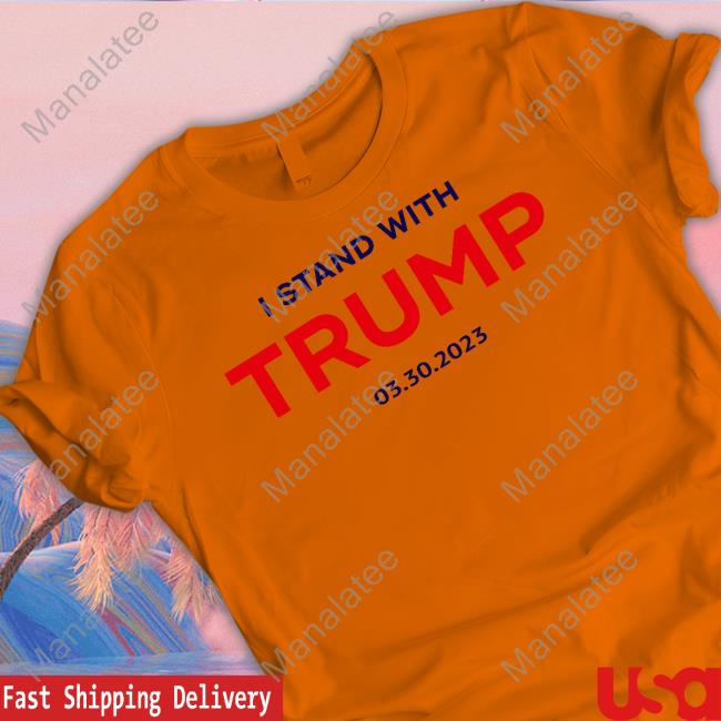 Team Stormy Merch Stormy Daniels I Stand With Trump 03.30.2023 Hoodies