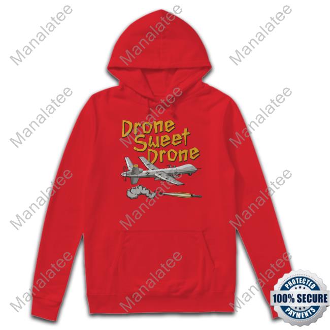 Drone Sweet Drone Sweatshirt