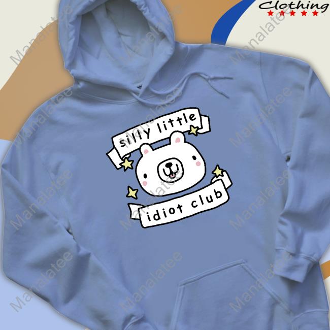 Official Stinky Katie Merch Silly Little Idiot Club Tee Shirt