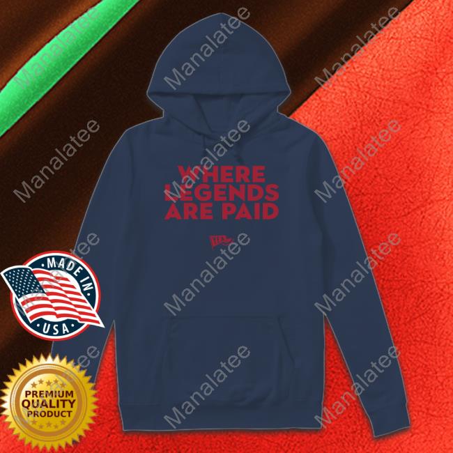 https://moteefe.com/where-legends-are-paid-sweatshirt