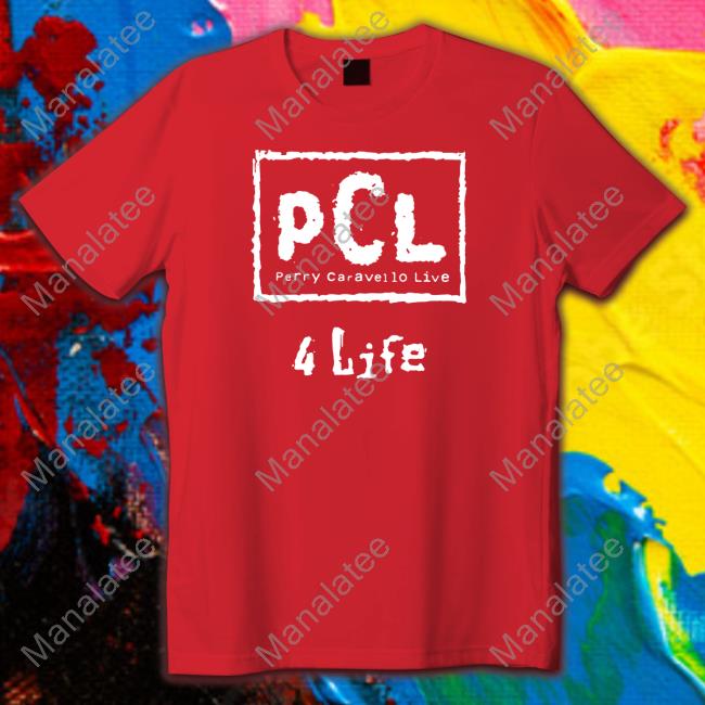 Perrycaravellolive Merch Pcl 4 Life Tee Perry Caravello Live