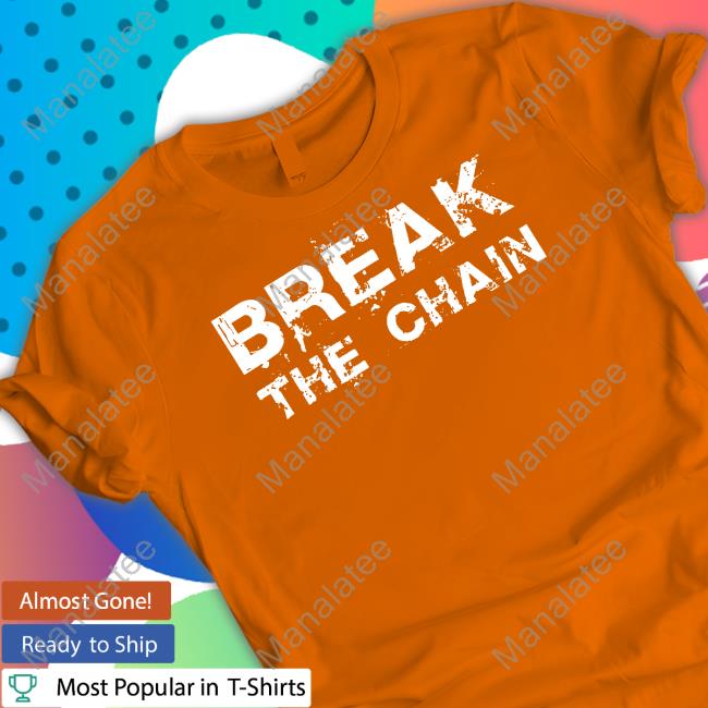 Break The Chain Tee Shirt Israel Adesanya