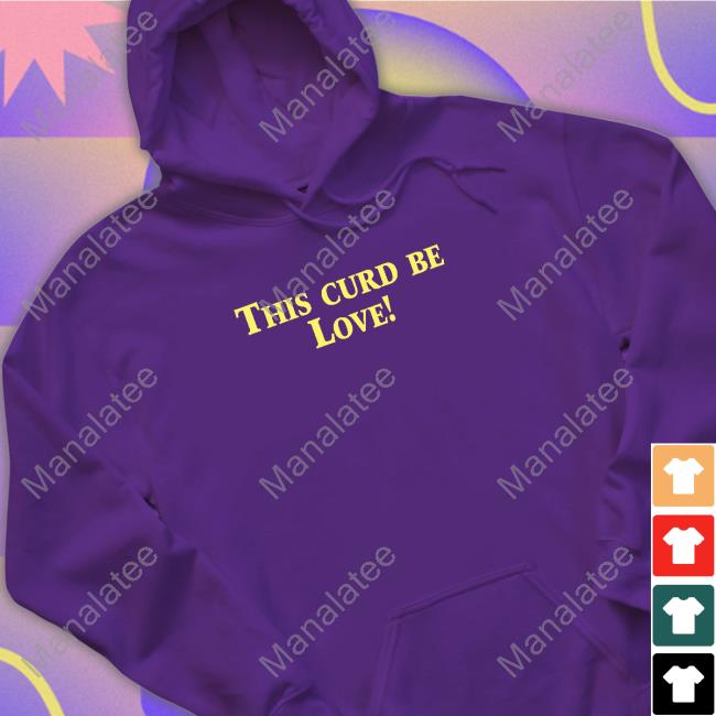 https://moteefe.com/store/this-curd-be-love-t-shirt