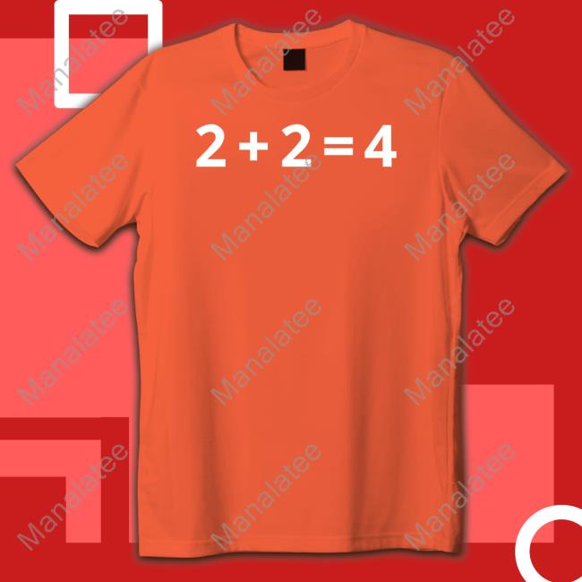 2+2=4 Long Sleeve T Shirt