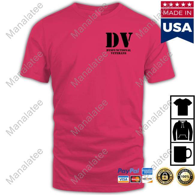 Official Dv Dysfunctional Veterans Tee