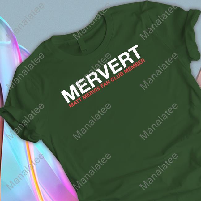 Official Mervert Matt Mervis Fan Club Member Tee Shirt