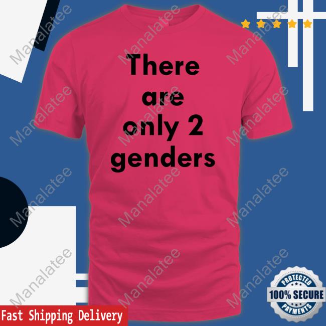 There Are Only 2 Genders Sweatshirt