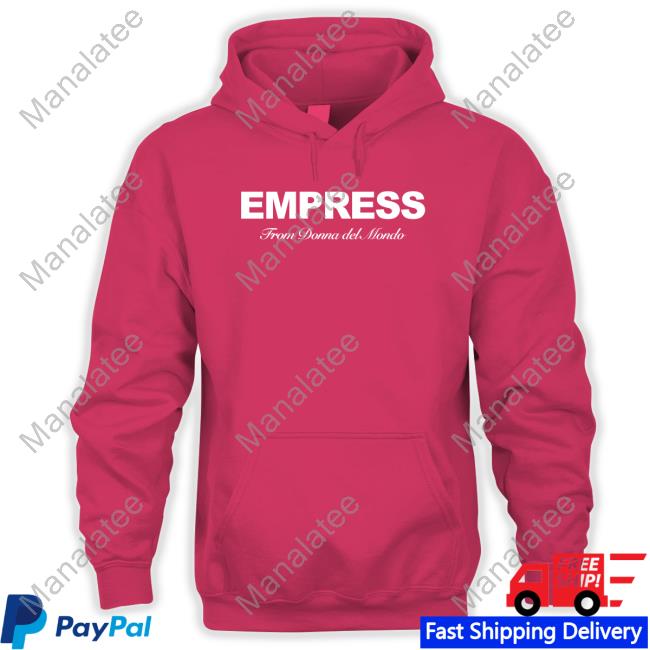 Official Empress From Donna Del Mondo T Shirt